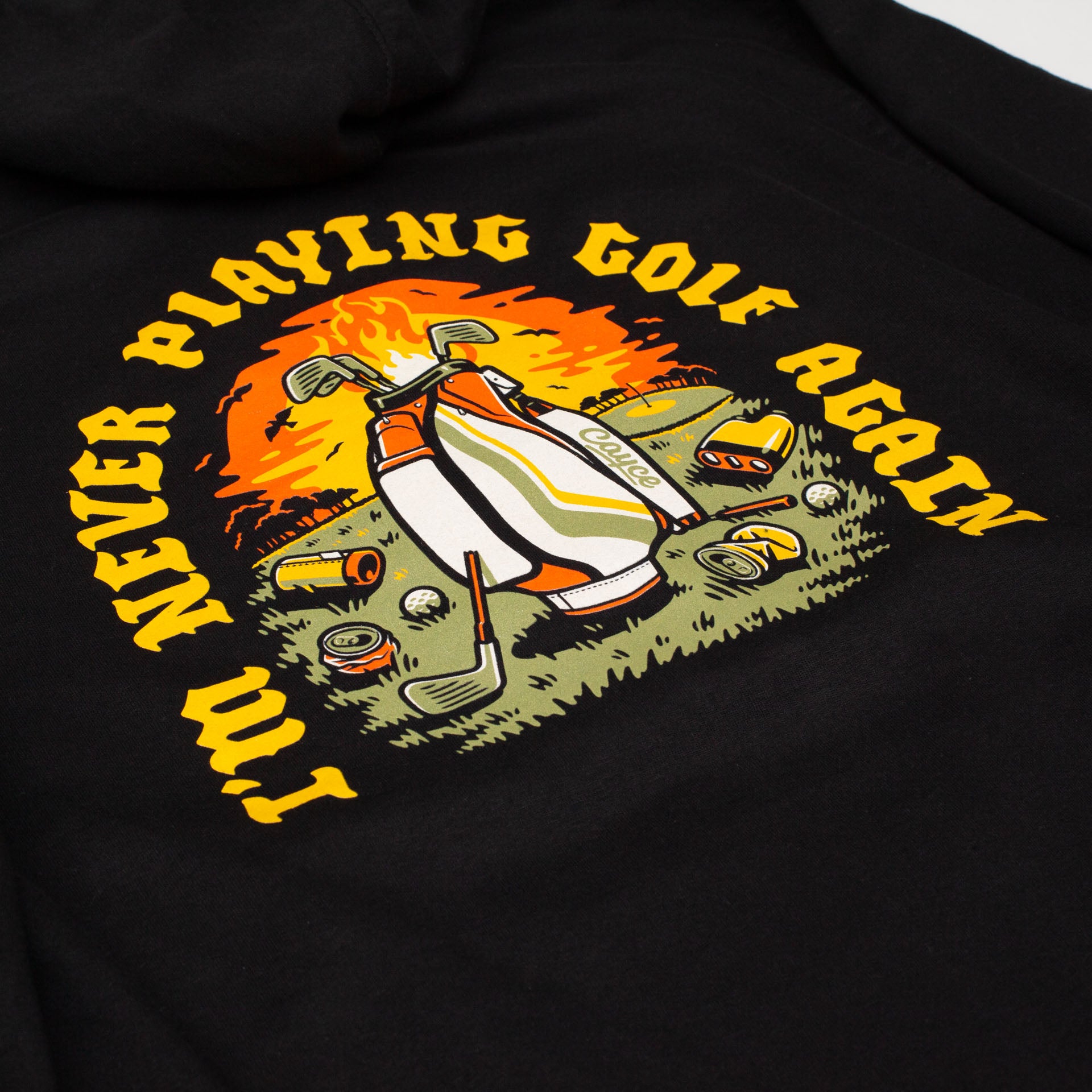 Never Playing Golf Again Hoodie